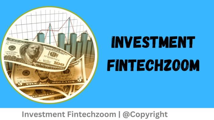 investment fintechzoom