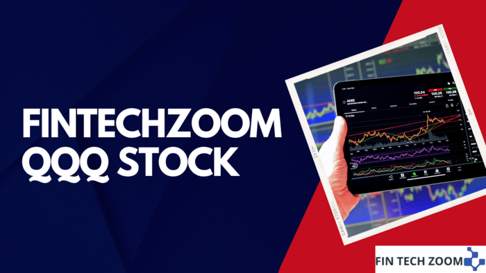 fintechzoom qqq stock