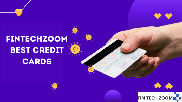 fintechzoom best credit cards