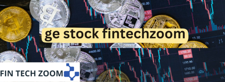 FintechZoom GE Stock Forecast: Future Performance and Market Trends